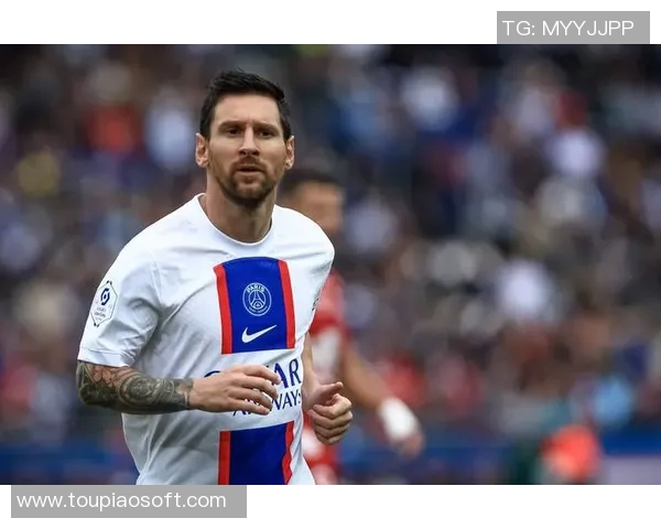 巴黎圣日耳曼迎来梅西加盟,法甲新赛季即将震撼开启 巴黎圣日耳曼迎来梅西加盟,法甲新赛季即将震撼开启